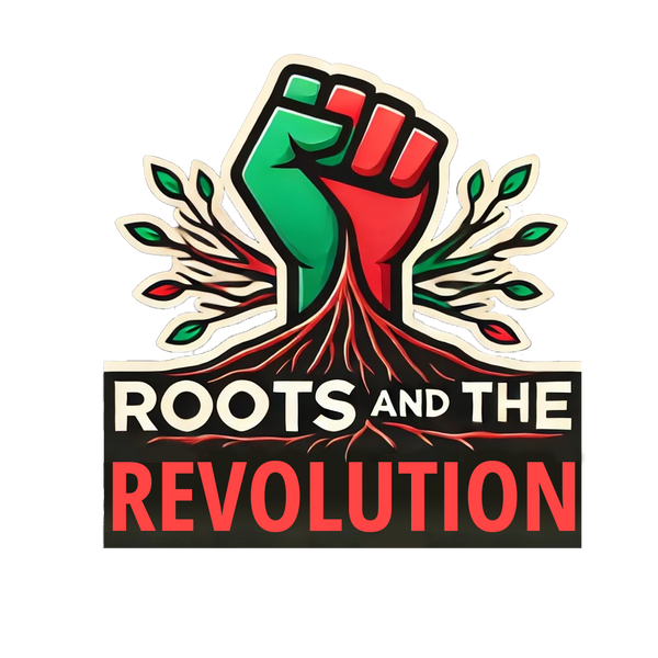 Roots and The Revolution
